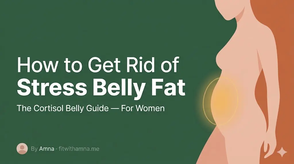how-to-get-rid-of-cortisol-belly-fat-for-women